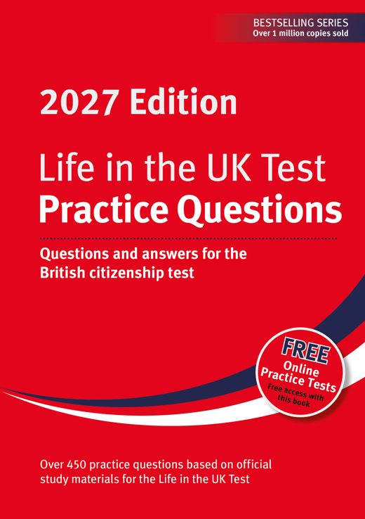 Life in the UK Test: Practice Questions 2027 edition